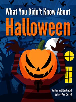 cover image of What You Didn't Know About Halloween